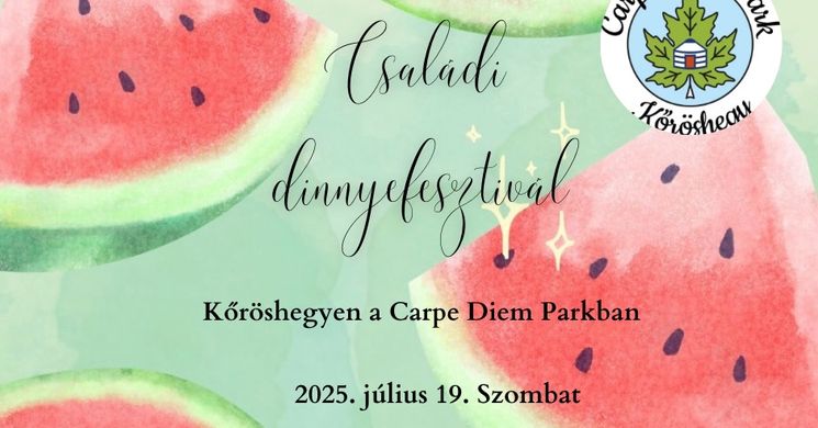 Kőröshegyi Dinnyefesztivál 2025