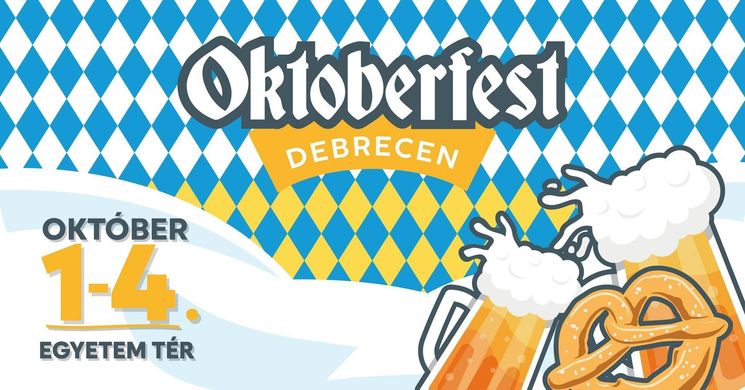 Oktoberfest Debrecen 2025. Bajor kalandok Debrecenben