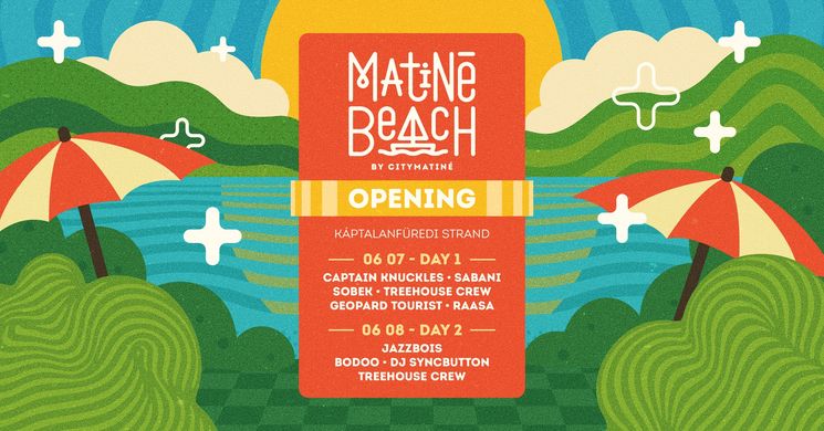 Matiné Beach 2025 Balatonalmádi - Káptalanfüred. Matiné Beach Opening