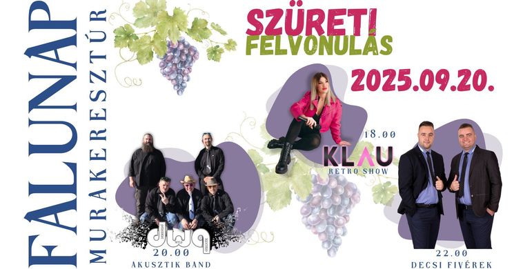 Szüreti felvonulás és Falunap Murakeresztúr 2025