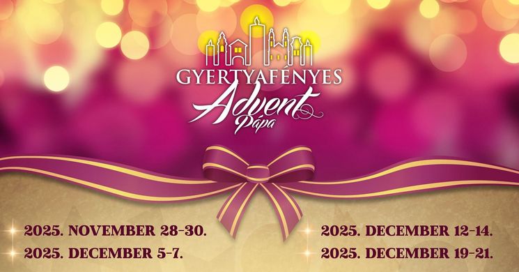 Adventi programok Pápa 2025. Gyertyafényes Advent