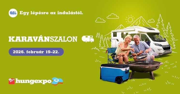 Karaván Szalon Budapest 2026. Hungexpo Budapest Kongresszusi és Kiállítási Központ