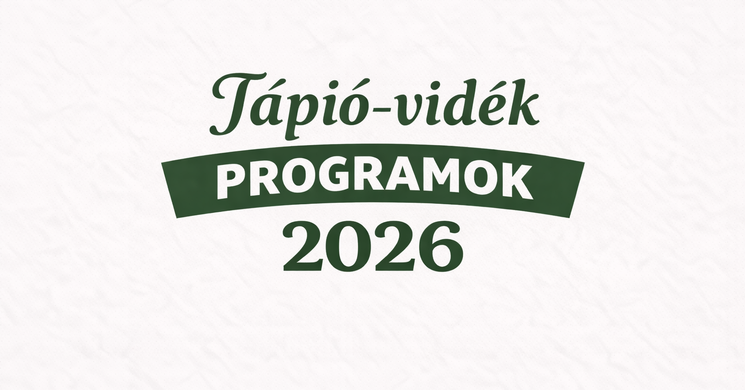 Tápió-vidék program 2026