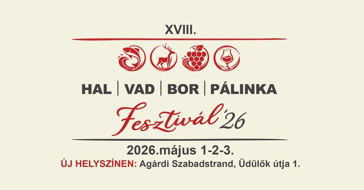 Velencei-tavi Hal-, Vad-, Bor- és Pálinkafesztivál 2026 Agárd 