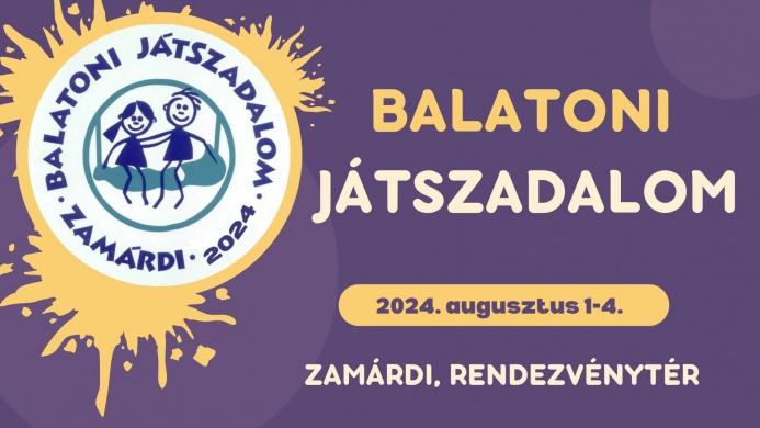 Balatoni Játszadalom Zamárdi 2024