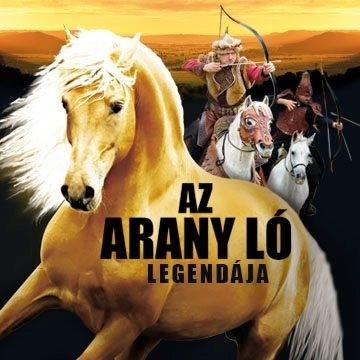 Az Arany Ló legendája, nagyszabású történelmi lovas show Domonyvölgyben! Online jegyvásárlás