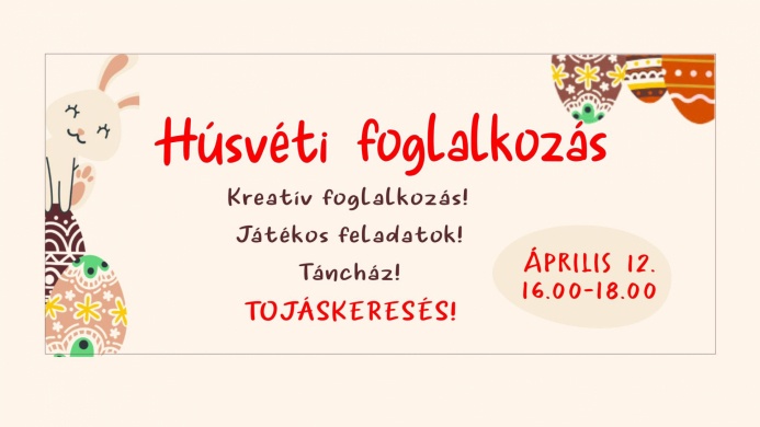 Húsvéti gyerekprogramok 2025 Pécs. Húsvéti foglalkozás a Szent Mihály Közösségi Házban