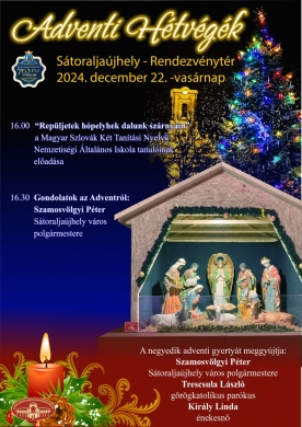 Karácsonyi forgatag Sátoraljaújhely 2024. Adventi programok