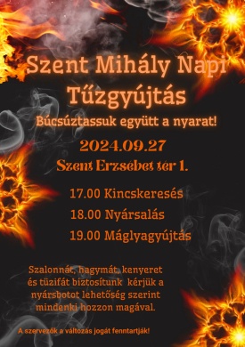 Szent Mihály-napi Tűzgyújtás 2024 Szentistván