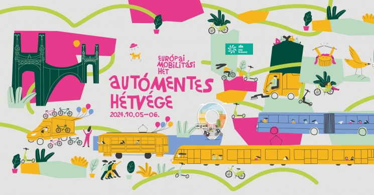 Európai Mobilitási Hét Budapest 2024. Autómentes hétvége
