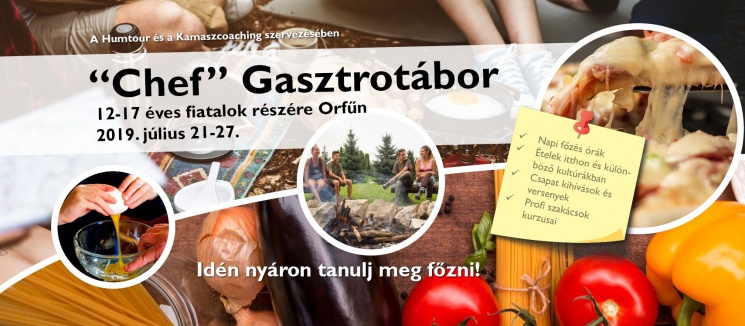 Gasztro tábor. Chef főzőtábor fiataloknak