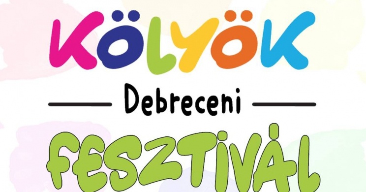 Debreceni Kölyök Fesztivál 2025