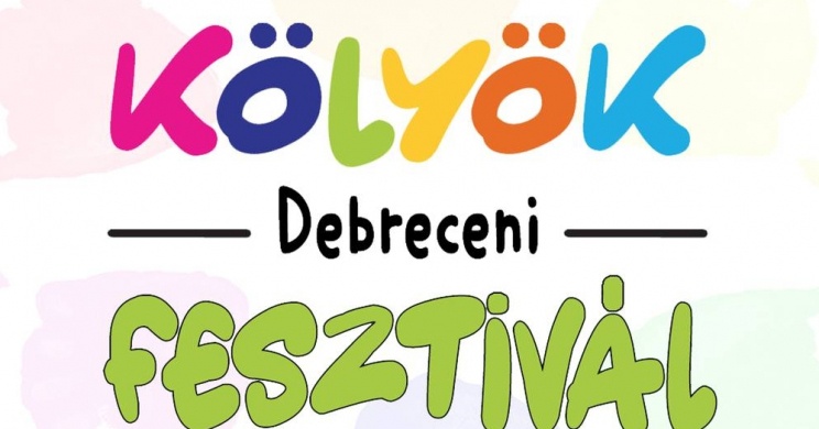 Debreceni Kölyök Fesztivál 2024