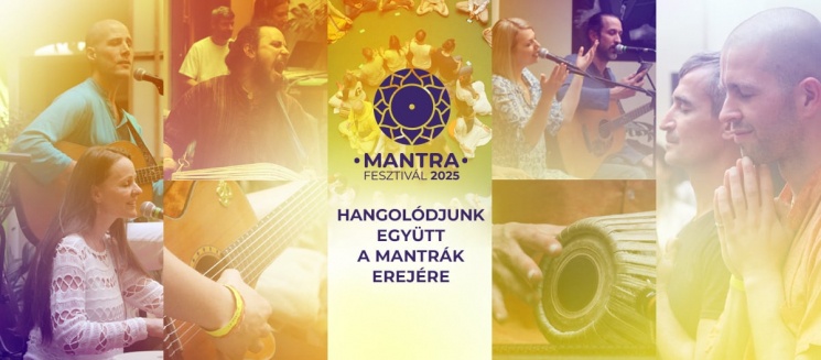 Mantra Fesztivál 2025 Budapest