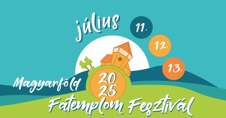 Magyarföldi Fatemplom Fesztivál 2023