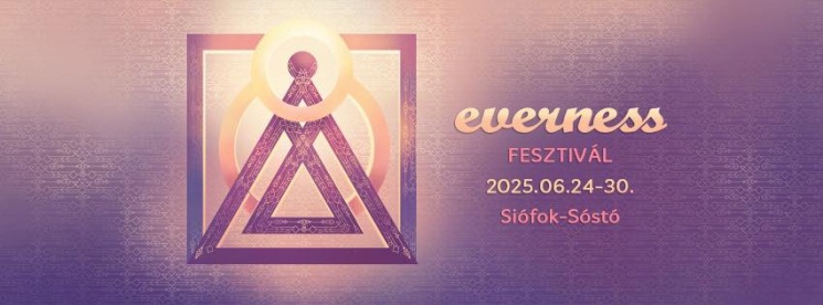 Everness Fesztivál 2024 Siófok