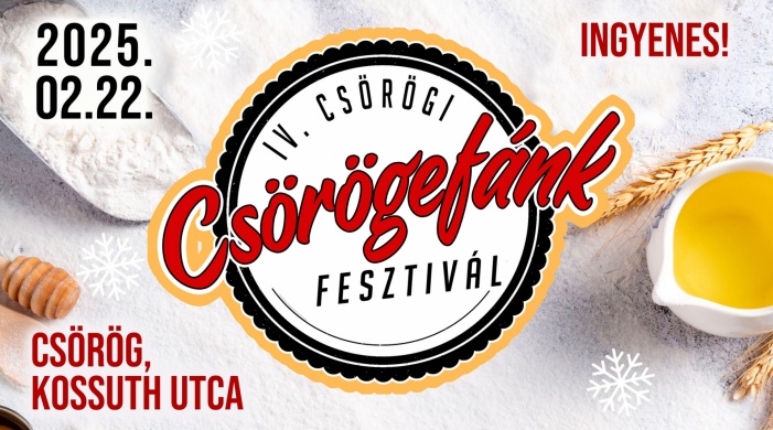 Csörögefánk Fesztivál 2025 Csörög