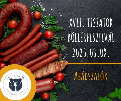 Tiszator Böllérfesztivál és Gasztronómiai Vásár 2024 Abádszalók