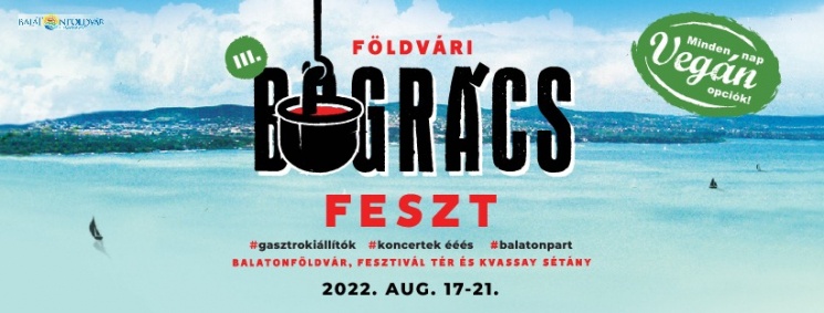 Földvári Bográcsfeszt 2022 Balatonföldvár