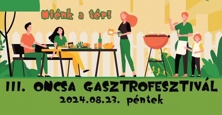 Oncsa Gasztrofesztivál 2024 Baja