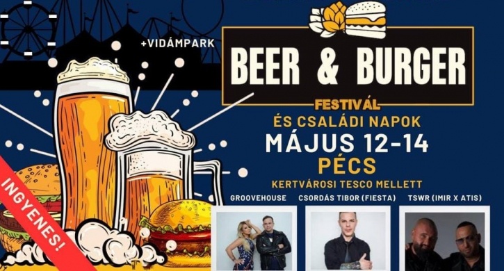 Beer & Burger Fesztivál 2023 Pécs