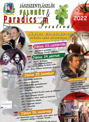 Faluhét és Paradicsom Fesztivál Jászszentlászló 2022