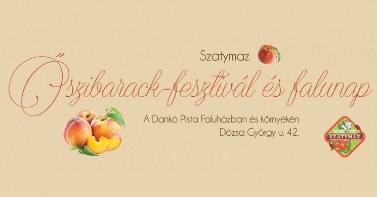 Őszibarack-fesztivál Szatymaz 2024