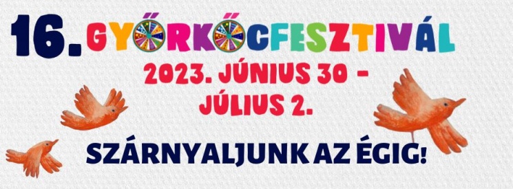 Győrkőcfesztivál 2023 Győr