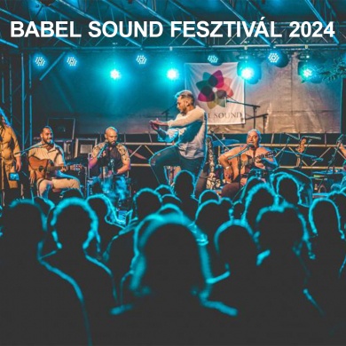 Babel Sound Fesztivál 2024