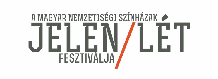 Jelen/lét Fesztivál 2023 Budapest. Magyarországi nemzetiségi színházak fesztiválja
