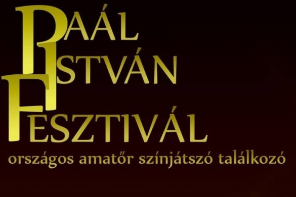 Paál István Fesztivál Székesfehérvár 2023. Amatőr színjátszó találkozó
