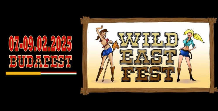 Wild East Fest 2025 Budapest. Vadkelet Fesztivál