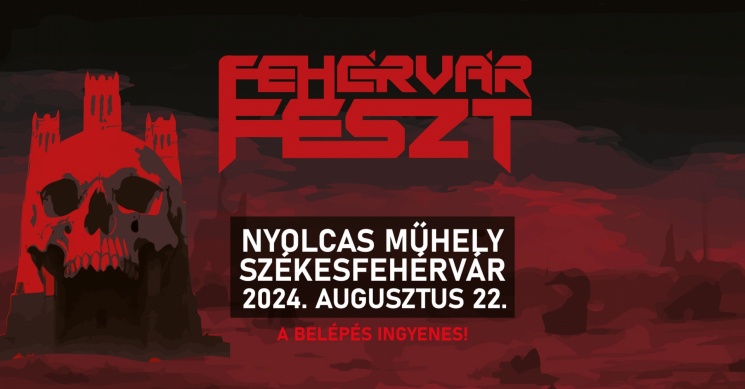 Fehérvár Feszt 2024