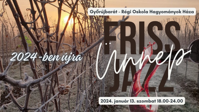 Friss Jazz Ünnep 2024 Győrújbarát