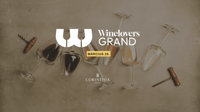 Winelovers Grand Borfesztivál 2025 Budapest