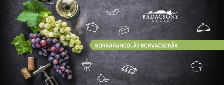 Borbarangolás Badacsony 2023. Balatoni borvacsorák Badacsonyban és környékén