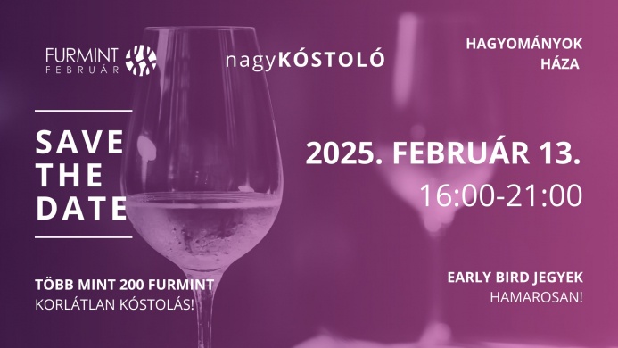 Furmint Február Nagykóstoló 2025