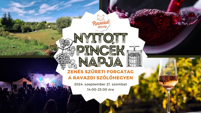 Szüret Ravazd 2024. Nyitott Pincék Napja