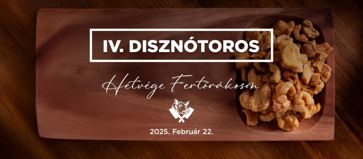 Disznótoros Hétvége 2025 Fertőrákos