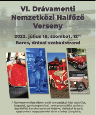 Drávamenti Nemzetközi Halfőző Verseny és Családi nap 2022 Barcs