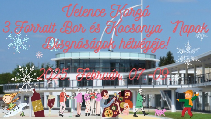 Kocsonya és Forralt Bor Napok 2025 Velence. Disznóságok hétvégéje