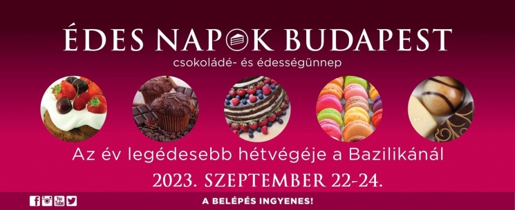 Édes Napok Budapest 2022. Csokoládé- és Édességünnep a Bazilika előtt