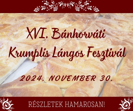 Bánhorváti Krumplis Lángos Fesztivál 2024