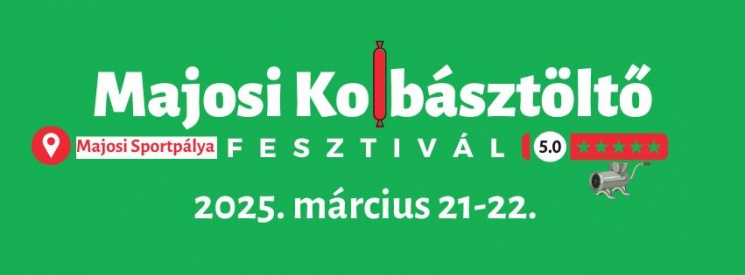 Majosi Kolbásztöltő Fesztivál 2025 Bonyhád
