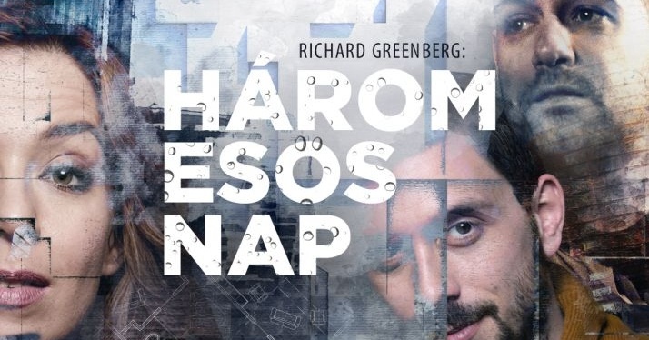 Három esős nap előadások