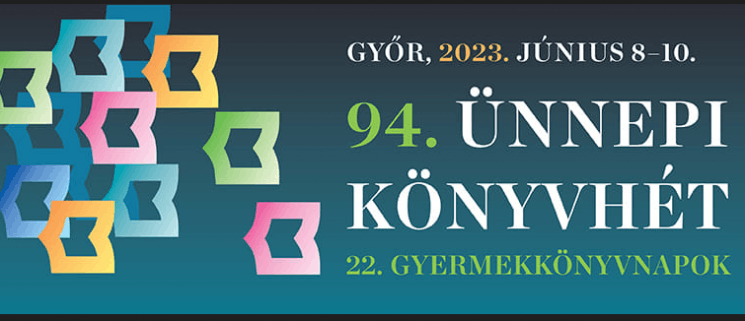 Ünnepi Könyvhét Győr 2023