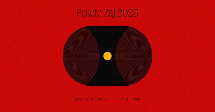 Fekete Zaj Fesztivál 2025  Mátra-Sástó