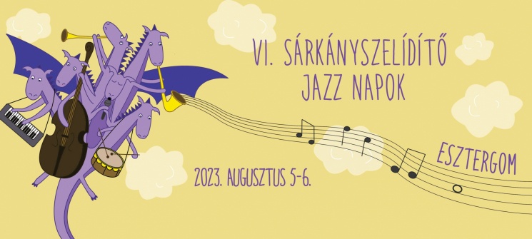 Esztergom Jazz Napok 2023. Sárkányszelídítő Jazz Napok