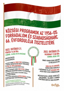 Október 23 Csömör 2022. Ünnepi programok az 1956-os forradalom és szabadságharc emlékére