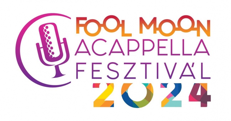 Fool Moon Acappella Fesztivál 2024 Szeged